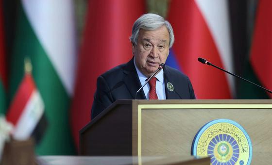 At Arab League Summit, Guterres reiterates call for Gaza ceasefire